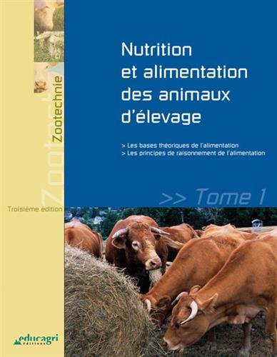 Nutrition et alimentation des animaux d’élevage